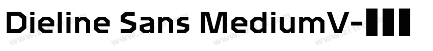 Dieline Sans MediumV字体转换